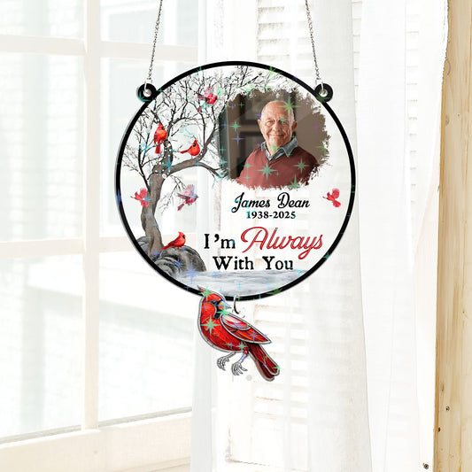 Always With You - Personalized Custom Shape Hologram Window Decor