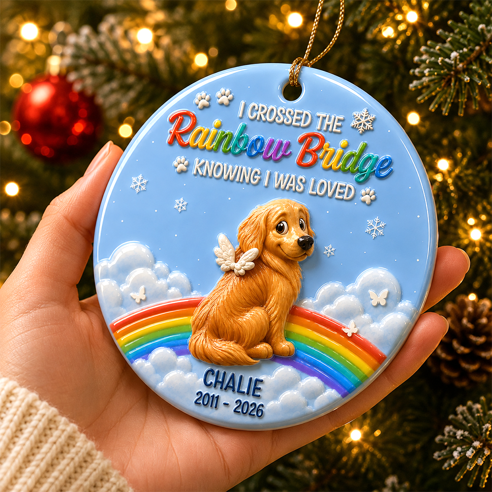 I Cross The RainBow - Memorial Dog Loss - Real 3D Relief Ornament 2