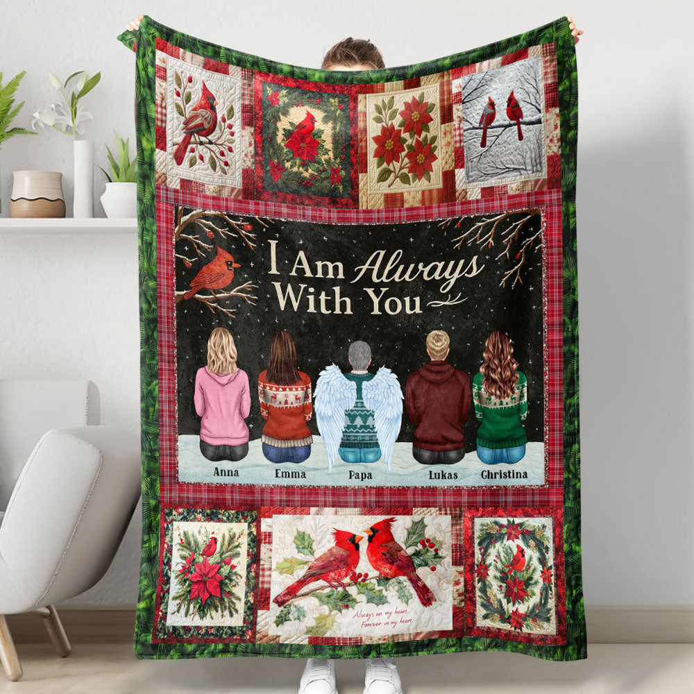 I am Always With You - Memorial Personalized Custom Blanket - Sympathy Gift