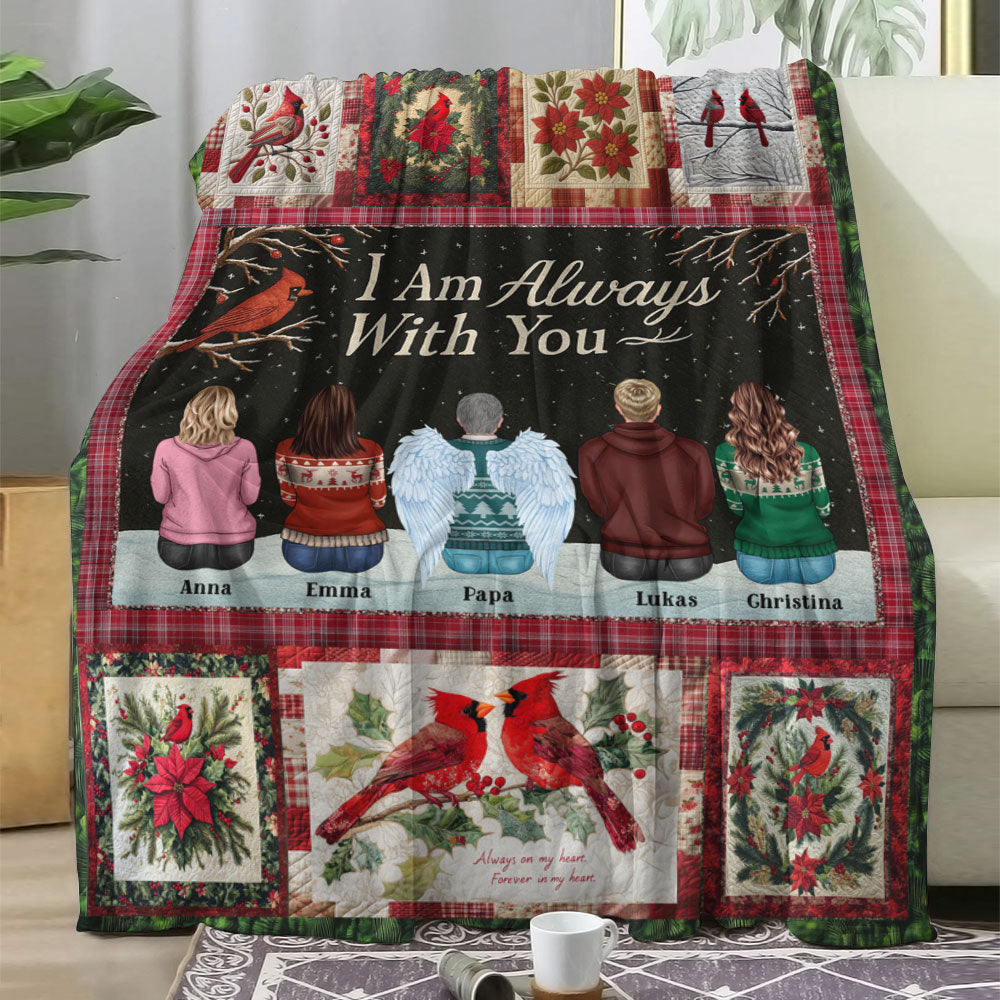 I am Always With You - Memorial Personalized Custom Blanket - Sympathy Gift