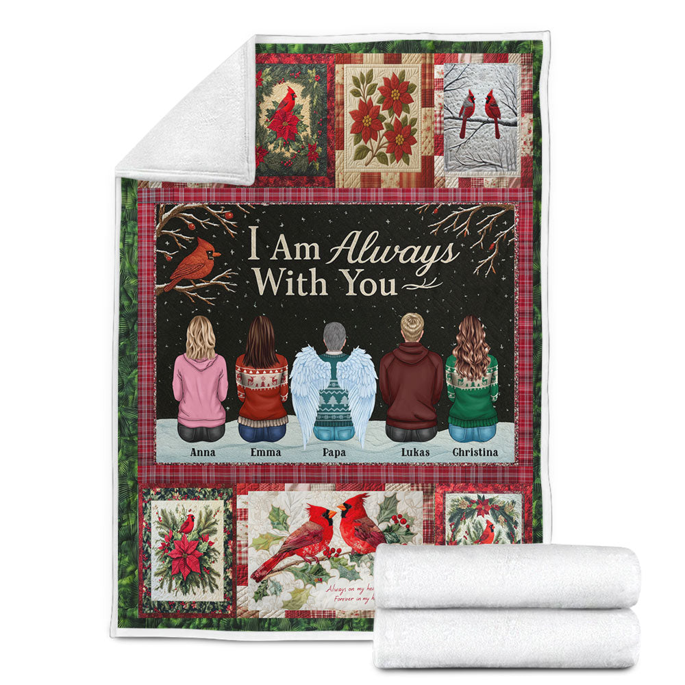 I am Always With You - Memorial Personalized Custom Blanket - Sympathy Gift