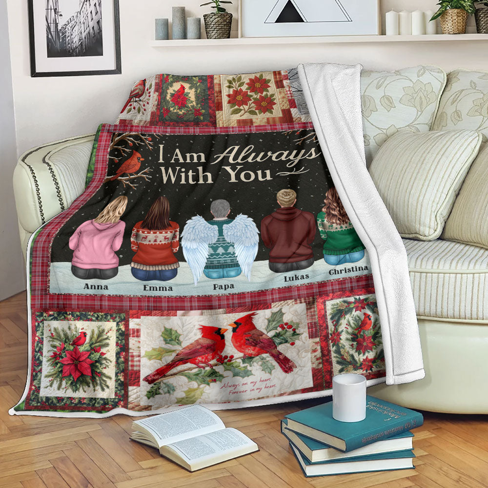 I am Always With You - Memorial Personalized Custom Blanket - Sympathy Gift