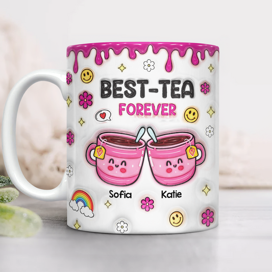 You will Always Be My Best-Tea - Personalized Custom Coffee Mug - 3D Effect