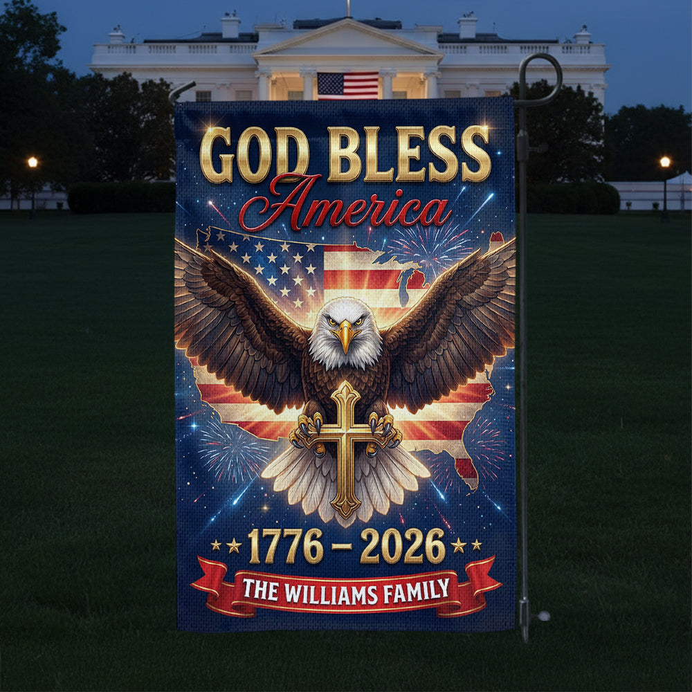 God Bless Personalized Family Name America 250th Anniversary - Personalized Garden Flag