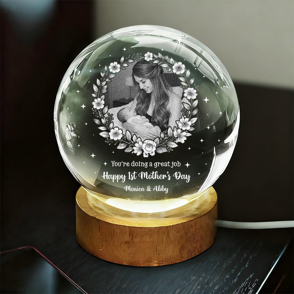 Happy Mother's Day Great Job Mom - Personalized Crystal Globe Lamp