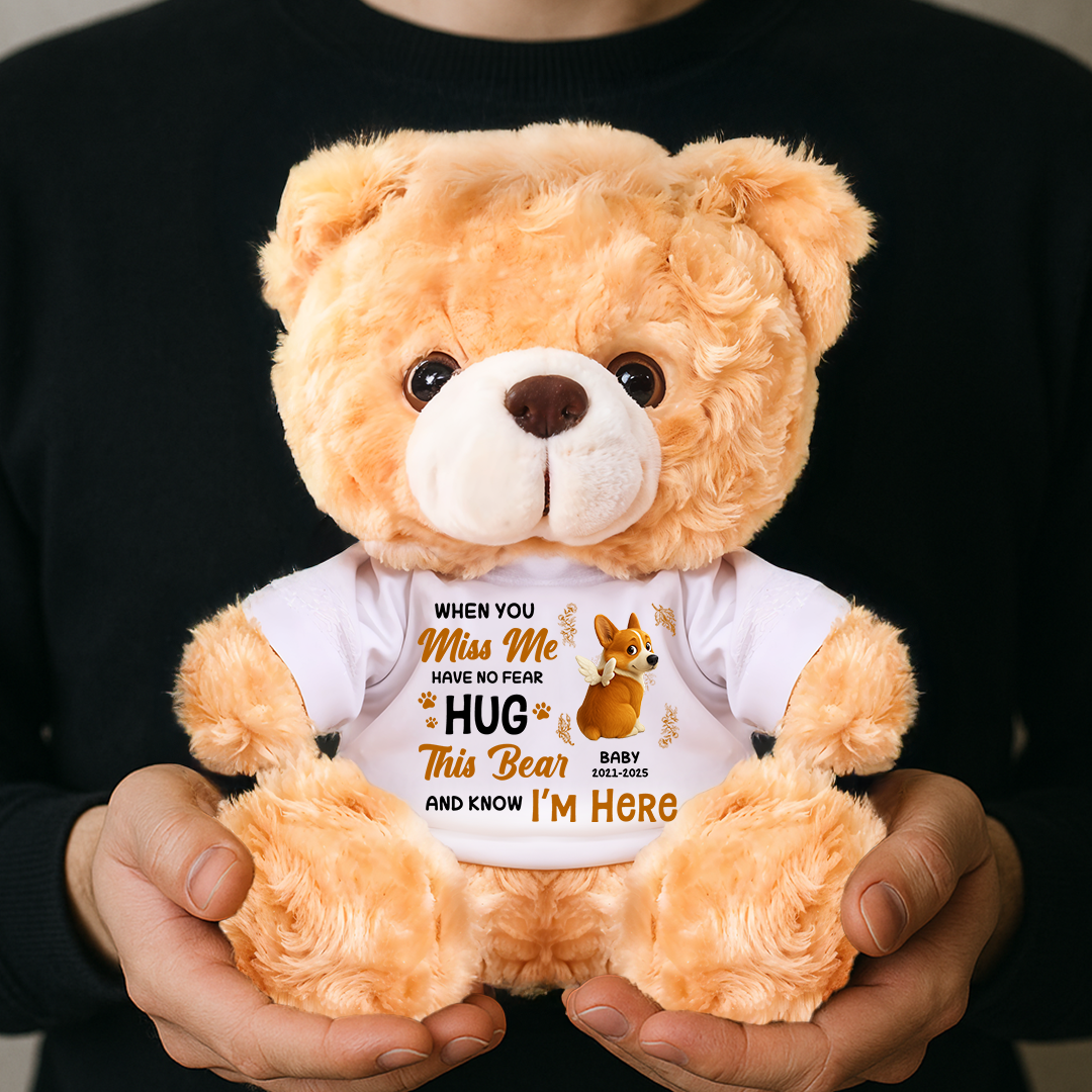 Personalized pet memorial teddy bear plush with "Hug Me Have No Fear" message.