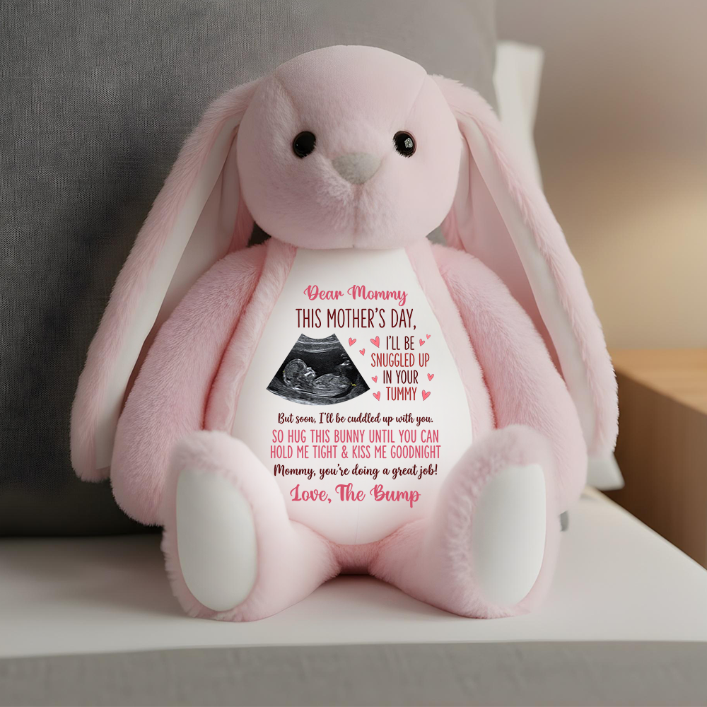 I'll Be Snuggled Up In Your Tummy - Personalized Custom Bunny Plush