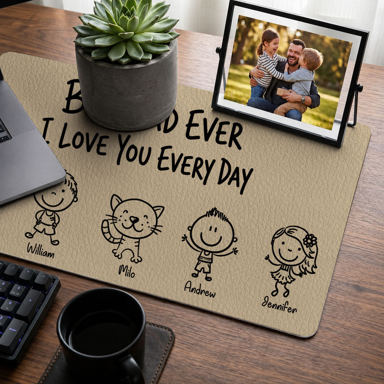 Best Dad Ever - Personalized Leather Desk Mat