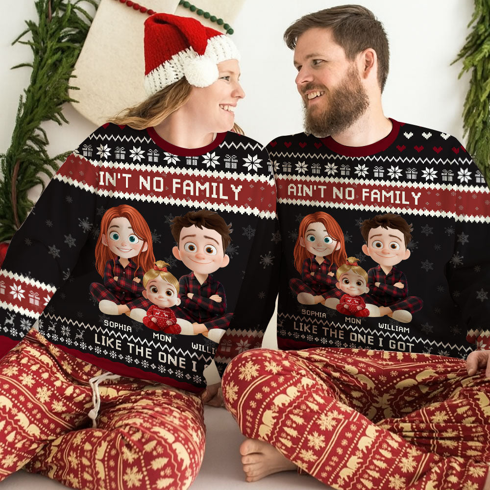 Ain't No Family Like The One I Got - Unisex Wool Jumper - Christmas Gift