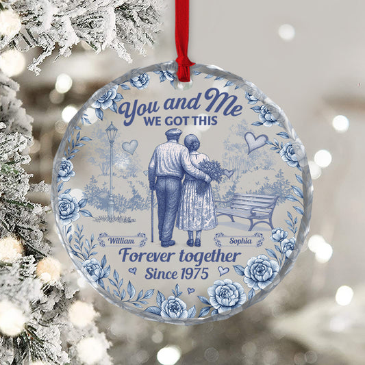 You & Me We Got This - Anniversary Gifts - Personalized Custom Glass Ornament