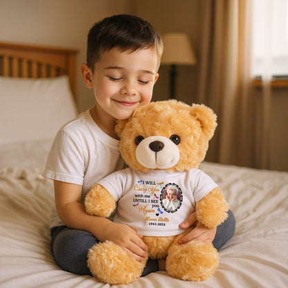 I Will Carry This Bear - Personalized Custom Teddy Bear Plush