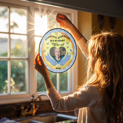 My Heart Was Not - Personalized Photo Stained Glass Window Hanging Suncatcher