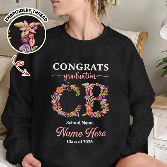 Proud Of Graduation Class Of 2026 - Congrats Grad Embroidered Crewneck Hoodie Sweatshirt - Custom Unisex T-shirt