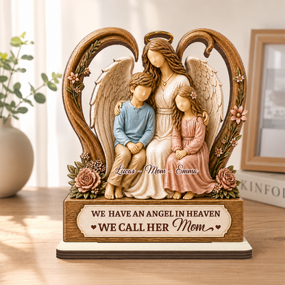 I Have An Angel In Heaven - Personalized 2-Layer Wood Plaque With Flat Base