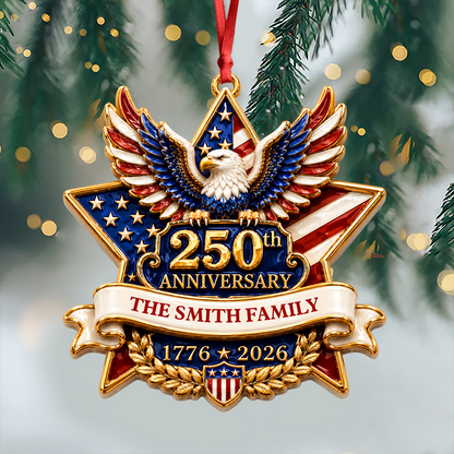 American Pride Lives On Personalized  250th Anniversary Ornament - Real 3D Relief Ornament