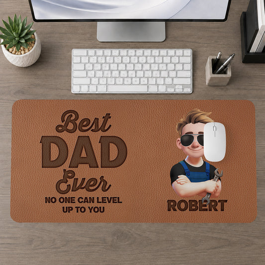 Best Dad Ever Custom - Personalized Leather Desk Mat