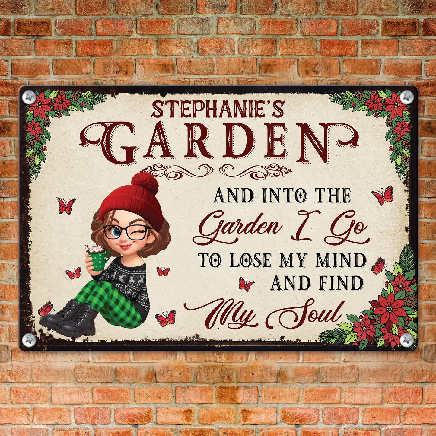 And Into The Garden I Go Gardening - Personalized Metal Sign