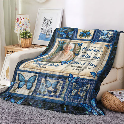 A Hug From Heaven Butterfly - Memorial Personalized Custom Blanket - Sympathy Gift