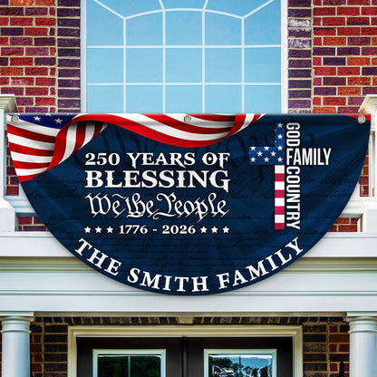 250 Years Of Blessing Fan Flag - Custom Family Name Non-Pleated Fan Flag