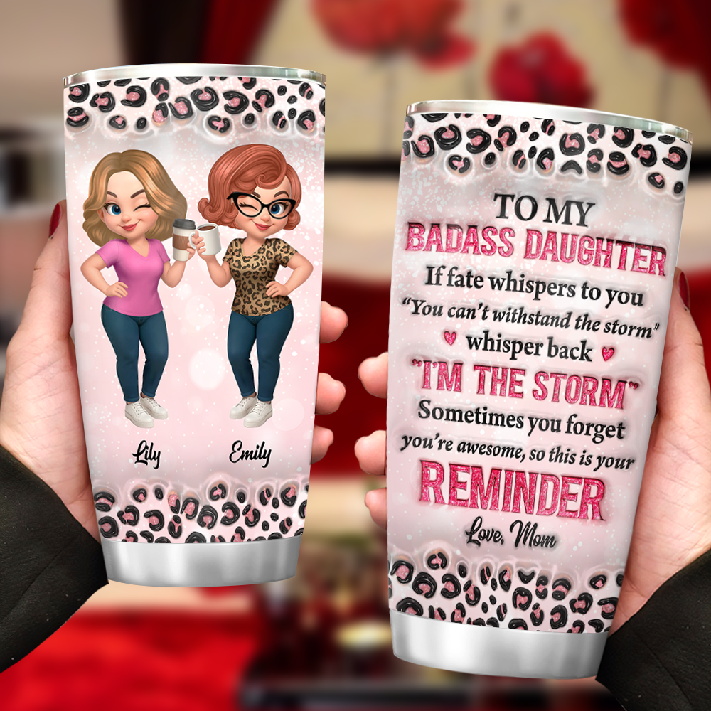 From Mom To Badass Daughter - Personalized Custom Tumbler