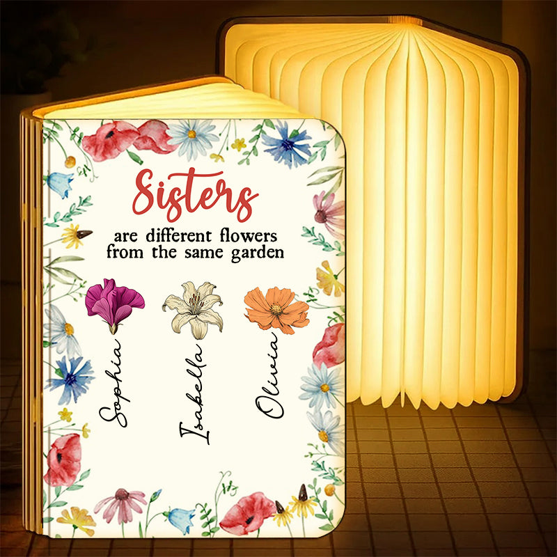 Sisters Are Different Flowers From The Same Garden - Personalized Book Lamp