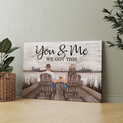l Love You & Me We Got This  -  Personalized Canvas Prints
