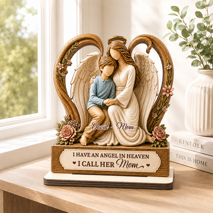 I Have An Angel In Heaven - Personalized 2-Layer Wood Plaque With Flat Base