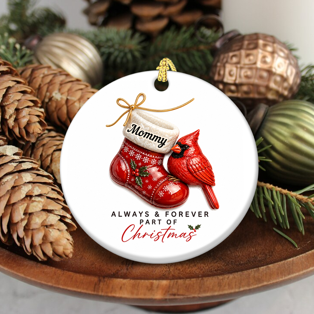 Cardinal On Stocking Always & Forever Part Of Christmas - Real 3D Relief Ornament