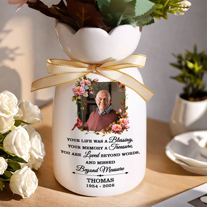 Your Life Was A Blessing Memorial - Personalized Custom Ribbon Tie Flower Vase