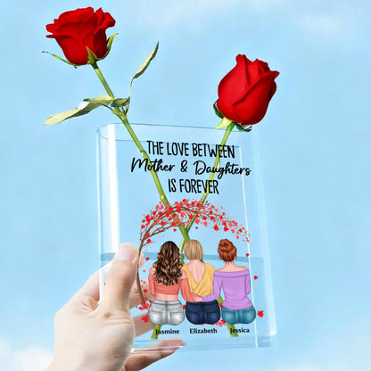 The Love Between Mother & Daughters Is Forever - Personalized Acrylic Book Vase
