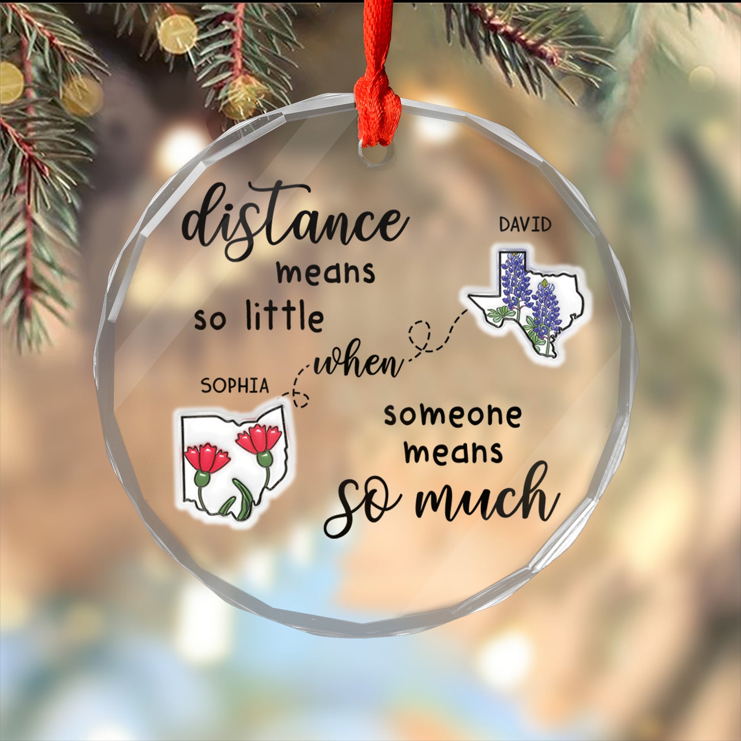 Distance Means So Little - Christmas Gifts - Personalized Custom Glass Ornament