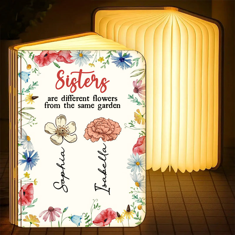 Sisters Are Different Flowers From The Same Garden - Personalized Book Lamp