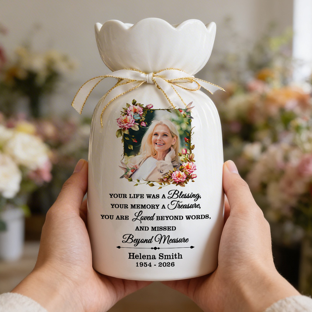 Your Life Was A Blessing Memorial - Personalized Custom Ribbon Tie Flower Vase