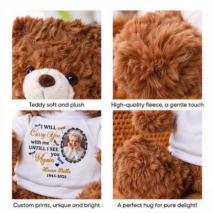 I Will Carry This Bear - Personalized Custom Teddy Bear Plush