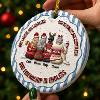Our Friendship Is Endless Striped Pattern Christmas Gifts For Friends - Real 3D Ceramic Ornament
