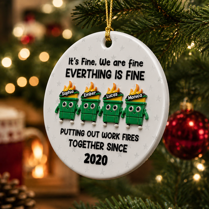 Putting Out Work Fires Together Work Bestie - Real 3D Ceramic Ornament