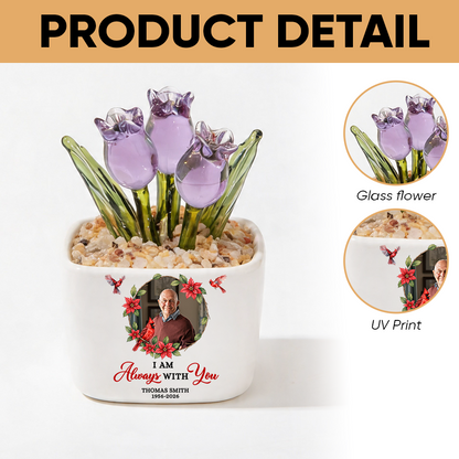 I Am Always With You Cardinal - Personalized Custom Glass Everlasting Tulips