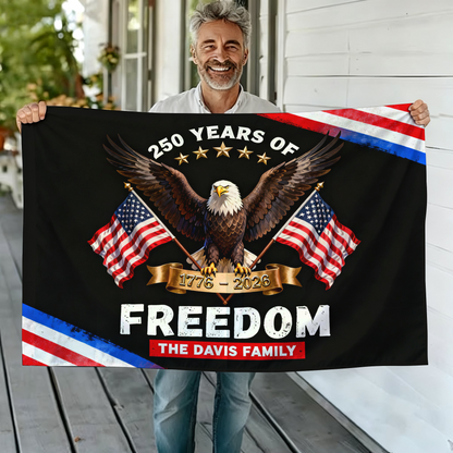 Custom Family Name 250 Years of Freedom American Flag - Semiquincentennial Eagle Flag - Personalized House Flag