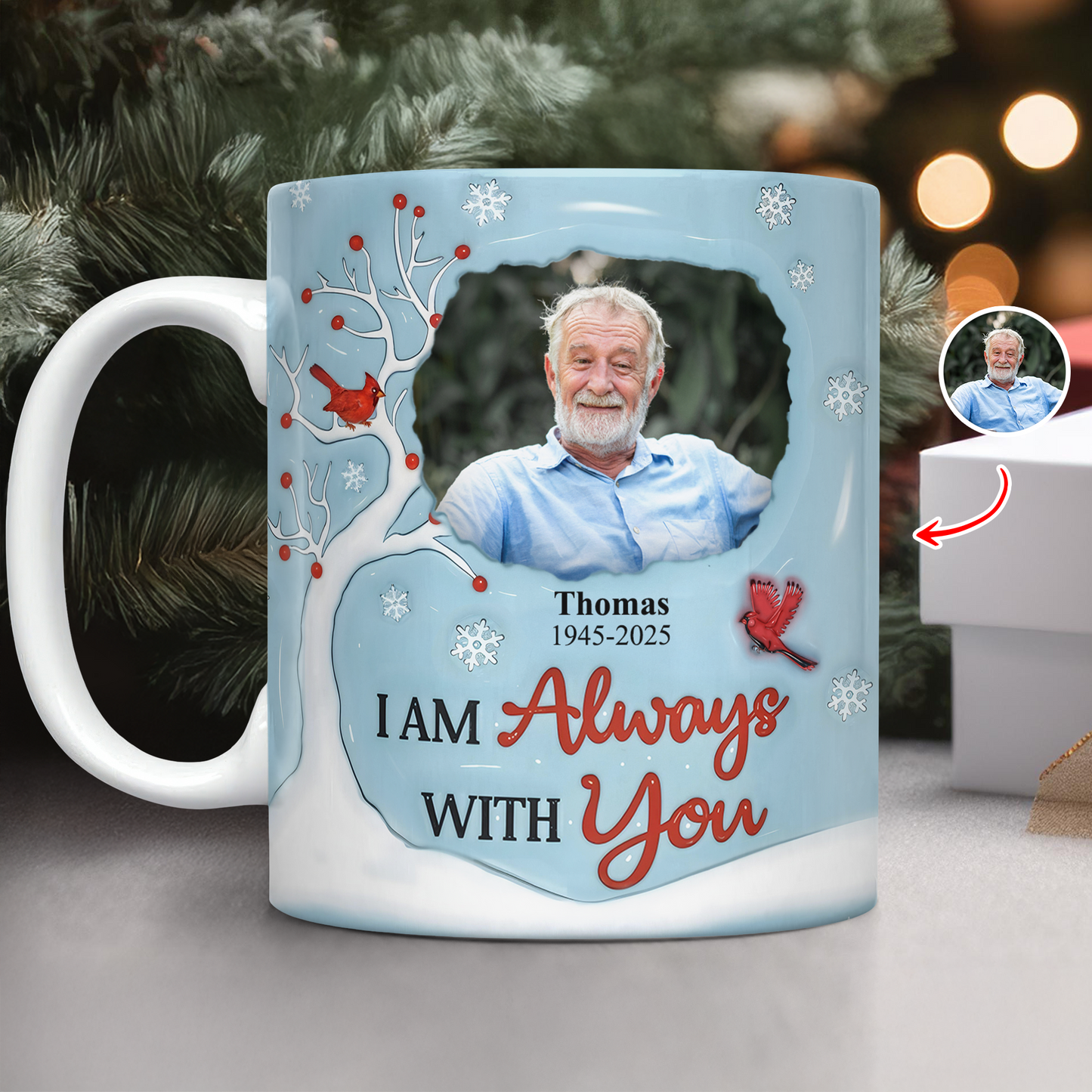 I am Always With You Memorial Mug - Personalized Custom Coffee Mug - 3D Effect