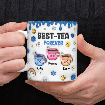 You will Always Be My Best-Tea - Personalized Custom Coffee Mug - 3D Effect