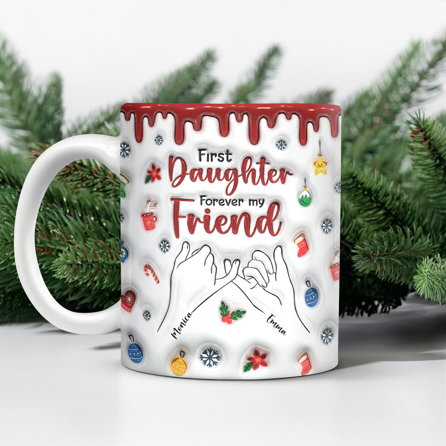 First My Daughter Forever My Friend - Personalized Custom Coffee Mug - 3D Effect