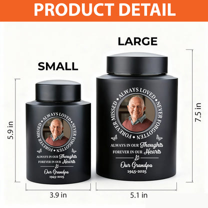 Memorial Always Loved Never Forgotten Keepsake Urn for Ashes - Stainless Steel Urn