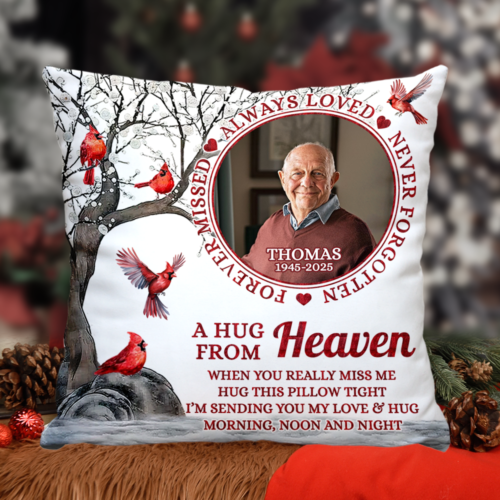 Personalized "Always Hug This Pillow" memorial pillow - a comforting sympathy gift.