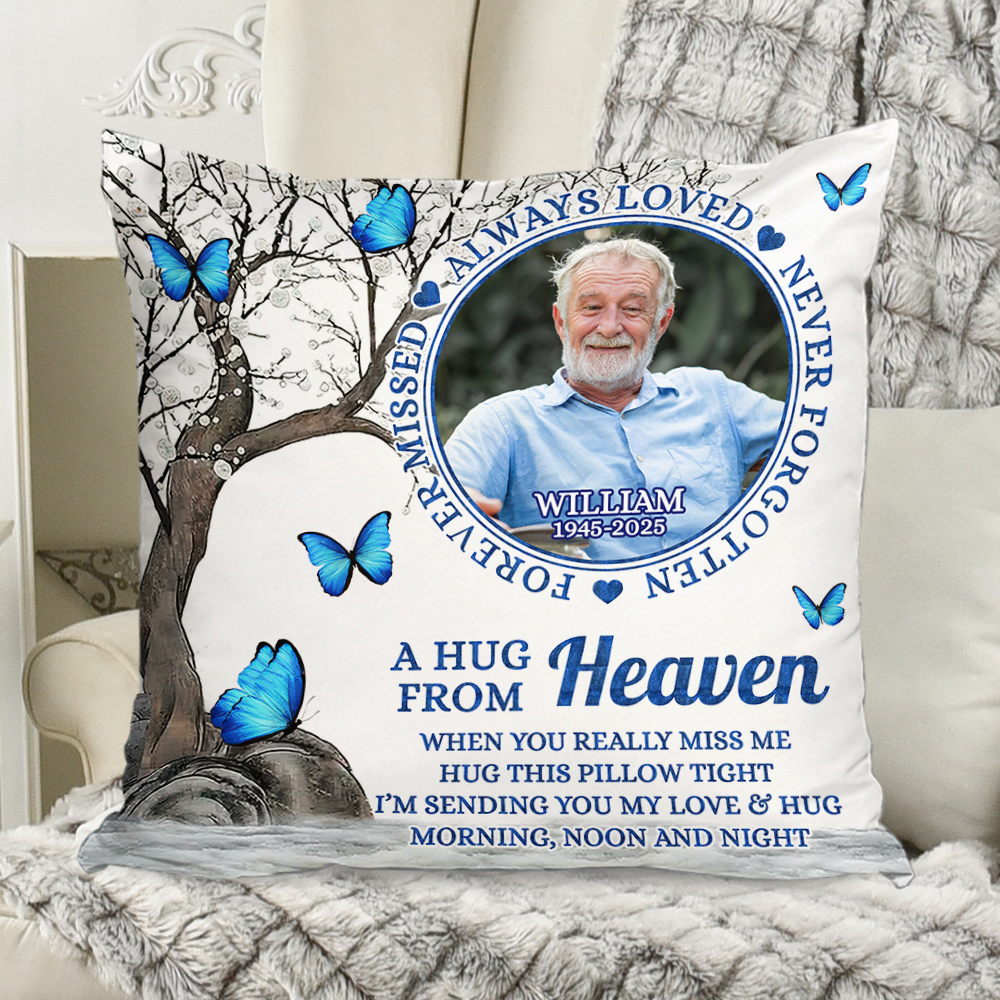Personalized "Always Hug This Pillow" memorial pillow - a comforting sympathy gift.