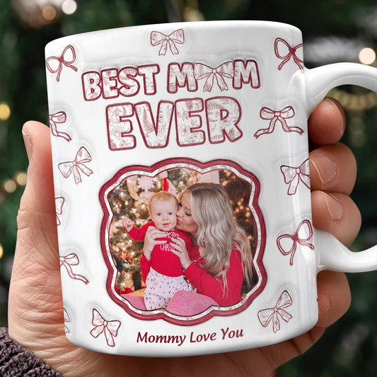 Best Mom Ever 3D coffee mug, personalized with custom text and a unique dimensional effect.