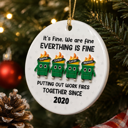 Putting Out Work Fires Together Work Bestie - Real 3D Ceramic Ornament