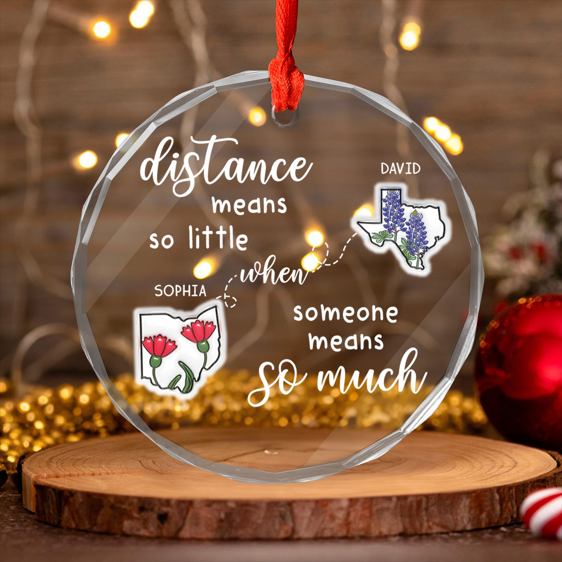 Personalized "Distance Means So Little" custom glass Christmas ornament.