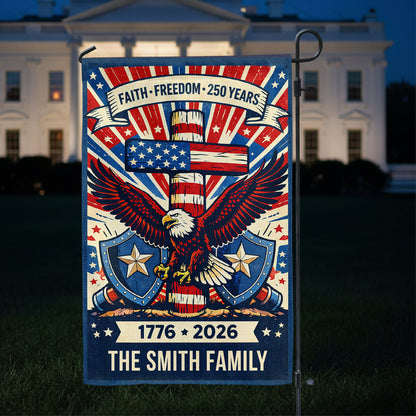 Faith - Freedom Proud Flag Personalized Family Name America - Personalized Garden Flag