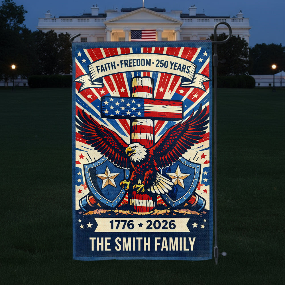 Faith - Freedom Proud Flag Personalized Family Name America - Personalized Garden Flag