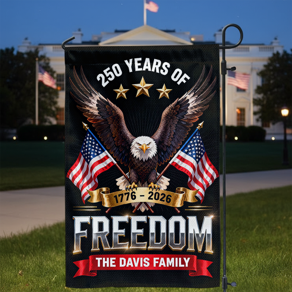 Personalized "Freedom 250 Years" garden flag celebrating America's Semiquincentennial.